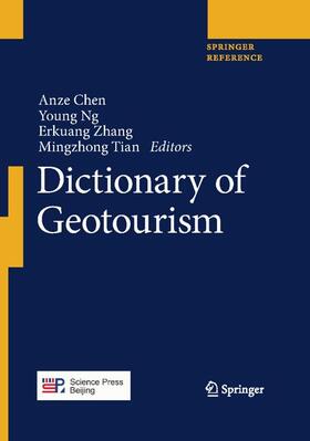 Chen / Ng / Zhang |  Dictionary of Geotourism | Buch |  Sack Fachmedien