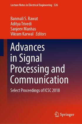 Rawat / Karwal / Trivedi |  Advances in Signal Processing and Communication | Buch |  Sack Fachmedien