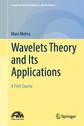 Mehra |  Wavelets Theory and Its Applications | Buch |  Sack Fachmedien