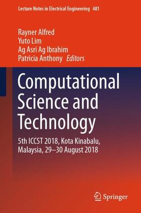 Alfred / Anthony / Lim |  Computational Science and Technology | Buch |  Sack Fachmedien
