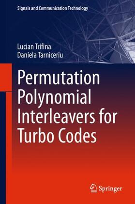 Tarniceriu / Trifina |  Permutation Polynomial Interleavers for Turbo Codes | Buch |  Sack Fachmedien