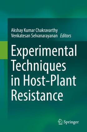 Selvanarayanan / Kumar Chakravarthy |  Experimental Techniques in Host-Plant Resistance | Buch |  Sack Fachmedien