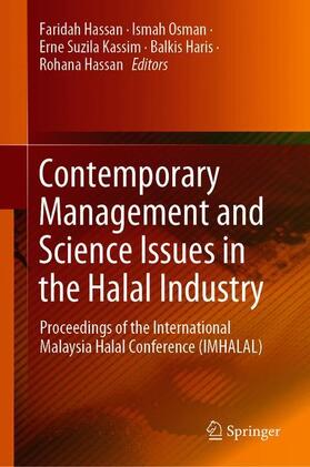 Hassan / Osman / Kassim |  Contemporary Management and Science Issues in the Halal Industry | Buch |  Sack Fachmedien