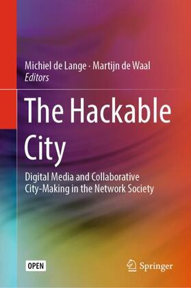 de Waal / de Lange |  The Hackable City | Buch |  Sack Fachmedien