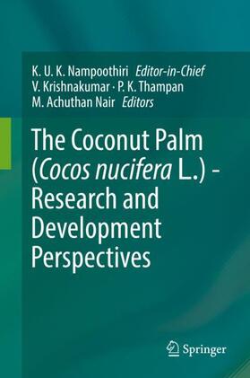 Krishnakumar / Nair / Thampan |  The Coconut Palm (Cocos nucifera L.) - Research and Development Perspectives | Buch |  Sack Fachmedien