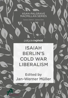 Müller |  Isaiah Berlin’s Cold War Liberalism | eBook | Sack Fachmedien