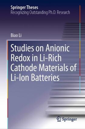 Li |  Studies on Anionic Redox in Li-Rich Cathode Materials of Li-Ion Batteries | Buch |  Sack Fachmedien