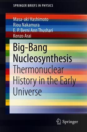 Hashimoto / Arai / Nakamura |  Big-Bang Nucleosynthesis | Buch |  Sack Fachmedien