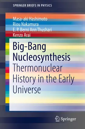 Hashimoto / Nakamura / Thushari | Big-Bang Nucleosynthesis | E-Book | sack.de