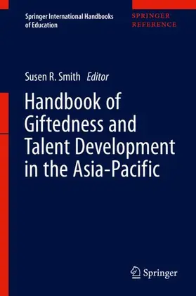 Smith |  Handbook of Giftedness and Talent Development in the Asia-Pacific | Buch |  Sack Fachmedien