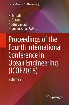 Murali / Saha / Sriram |  Proceedings of the Fourth International Conference in Ocean Engineering (ICOE2018) | Buch |  Sack Fachmedien