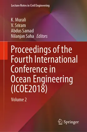 Murali / Sriram / Samad |  Proceedings of the Fourth International Conference in Ocean Engineering (ICOE2018) | eBook | Sack Fachmedien