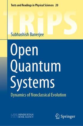 Banerjee |  Open Quantum Systems | Buch |  Sack Fachmedien