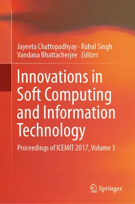 Chattopadhyay / Singh / Bhattacherjee |  Innovations in Soft Computing and Information Technology | eBook | Sack Fachmedien