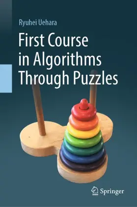 Uehara |  First Course in Algorithms Through Puzzles | Buch |  Sack Fachmedien