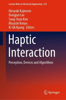 Kajimoto / Lee / Kyung |  Haptic Interaction | Buch |  Sack Fachmedien