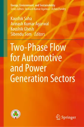 Saha / Kumar Agarwal / Ghosh |  Two-Phase Flow for Automotive and Power Generation Sectors | eBook | Sack Fachmedien