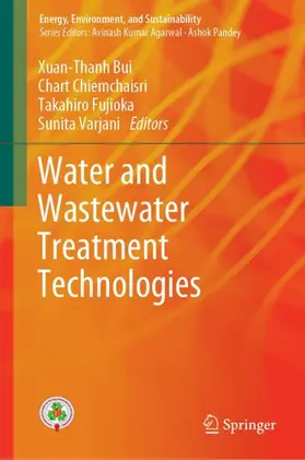 Bui / Varjani / Chiemchaisri |  Water and Wastewater Treatment Technologies | Buch |  Sack Fachmedien