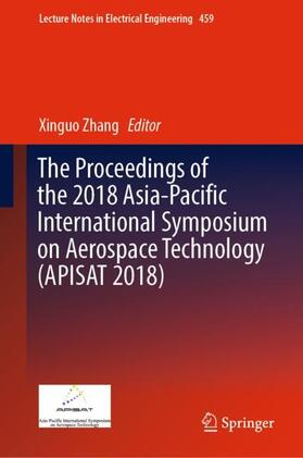 Zhang |  The Proceedings of the 2018 Asia-Pacific International Symposium on Aerospace Technology (APISAT 2018) | Buch |  Sack Fachmedien