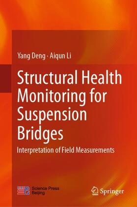 Li / Deng |  Structural Health Monitoring for Suspension Bridges | Buch |  Sack Fachmedien