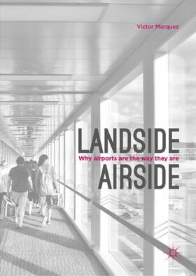 Marquez |  Landside | Airside | Buch |  Sack Fachmedien