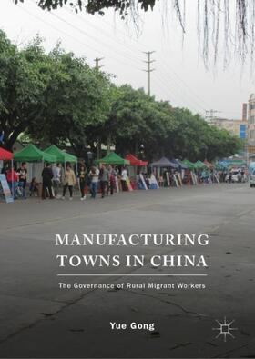 Gong |  Manufacturing Towns in China | Buch |  Sack Fachmedien