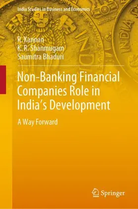 Kannan / Bhaduri / Shanmugam |  Non-Banking Financial Companies Role in India's Development | Buch |  Sack Fachmedien