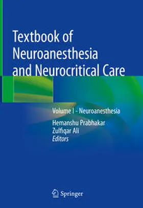 Prabhakar / Ali |  Textbook of Neuroanesthesia and Neurocritical Care | eBook | Sack Fachmedien