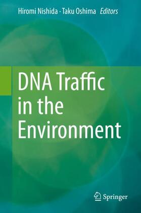 Oshima / Nishida |  DNA Traffic in the Environment | Buch |  Sack Fachmedien