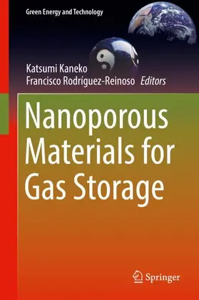 Rodríguez-Reinoso / Kaneko |  Nanoporous Materials for Gas Storage | Buch |  Sack Fachmedien