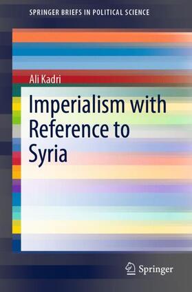 Kadri |  Imperialism with Reference to Syria | Buch |  Sack Fachmedien