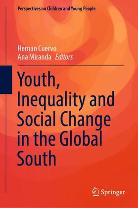 Miranda / Cuervo |  Youth, Inequality and Social Change in the Global South | Buch |  Sack Fachmedien