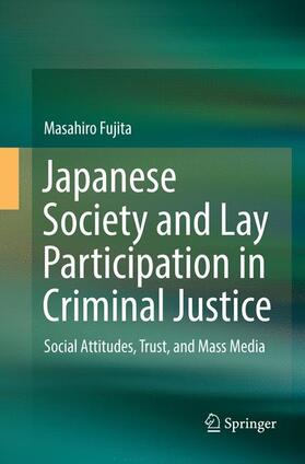 Fujita |  Japanese Society and Lay Participation in Criminal Justice | Buch |  Sack Fachmedien