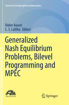 Lalitha / Aussel |  Generalized Nash Equilibrium Problems, Bilevel Programming and MPEC | Buch |  Sack Fachmedien