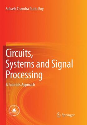 Dutta Roy |  Circuits, Systems and Signal Processing | Buch |  Sack Fachmedien