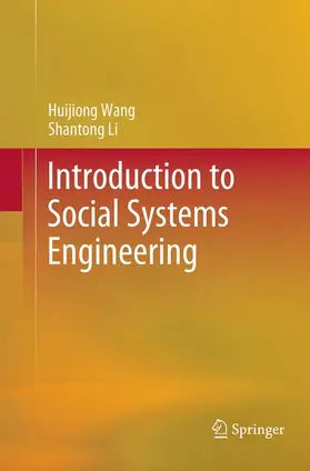 Li / Wang |  Introduction to Social Systems Engineering | Buch |  Sack Fachmedien