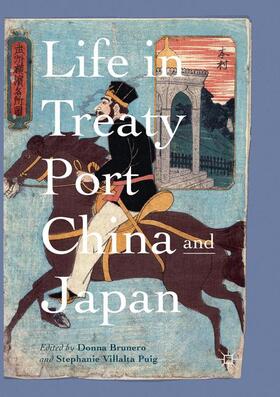 Villalta Puig / Brunero |  Life in Treaty Port China and Japan | Buch |  Sack Fachmedien