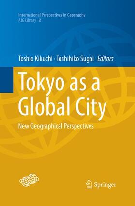 Sugai / Kikuchi |  Tokyo as a Global City | Buch |  Sack Fachmedien