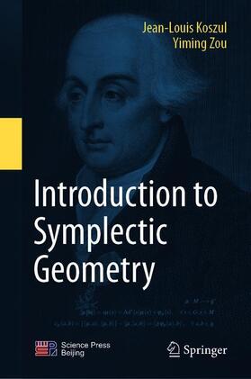 Zou / Koszul |  Introduction to Symplectic Geometry | Buch |  Sack Fachmedien