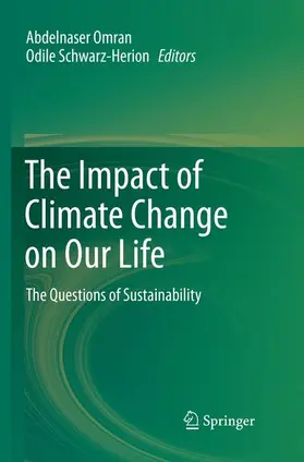 Schwarz-Herion / Omran |  The Impact of Climate Change on Our Life | Buch |  Sack Fachmedien