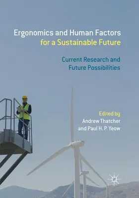 Yeow / Thatcher |  Ergonomics and Human Factors for a Sustainable Future | Buch |  Sack Fachmedien