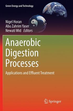 Horan / Wid / Yaser |  Anaerobic Digestion Processes | Buch |  Sack Fachmedien