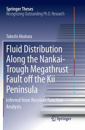 Akuhara |  Fluid Distribution Along the Nankai-Trough Megathrust Fault off the Kii Peninsula | Buch |  Sack Fachmedien