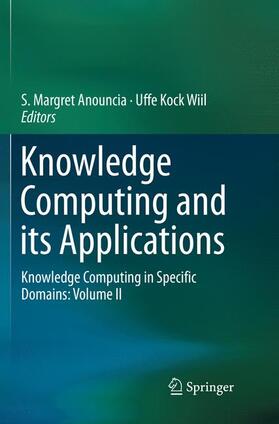 Wiil / Margret Anouncia |  Knowledge Computing and its Applications | Buch |  Sack Fachmedien
