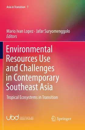 Suryomenggolo / Lopez |  Environmental Resources Use and Challenges in Contemporary Southeast Asia | Buch |  Sack Fachmedien