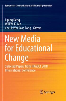 Deng / Fong / Ma |  New Media for Educational Change | Buch |  Sack Fachmedien