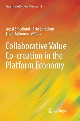 Smedlund / Mitronen / Lindblom |  Collaborative Value Co-creation in the Platform Economy | Buch |  Sack Fachmedien