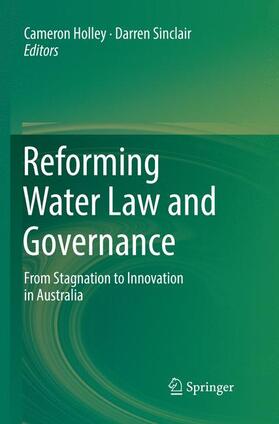 Sinclair / Holley |  Reforming Water Law and Governance | Buch |  Sack Fachmedien