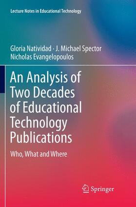 Natividad / Evangelopoulos / Spector |  An Analysis of Two Decades of Educational Technology Publications | Buch |  Sack Fachmedien