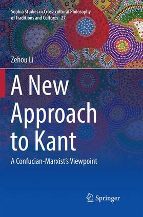 Li |  A New Approach to Kant | Buch |  Sack Fachmedien